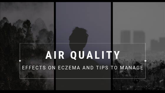 Comment qualité de l’air affecte l’eczéma?